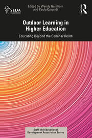 Garnham, W. and Oprandi, P. (2024) Outdoor Learning in Higher Education
Educating Beyond the Seminar Room. Routledge. https://doi.org/10.4324/9781003436928